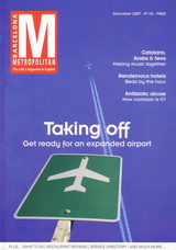 Reportatge publicat a la revista BARCELONA METROPOLITAN sobre l'ampliació de l'aeroport del Prat recollint el punt de vista de l'AVV de Gavà Mar (Desembre de 2007) (portada)